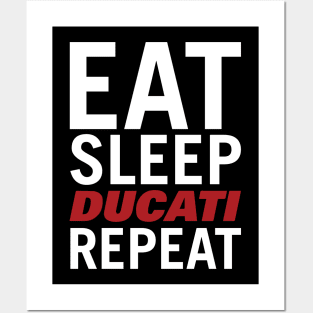 Eat Sleep Ducati Repeat Motorcycle Tshirt Posters and Art